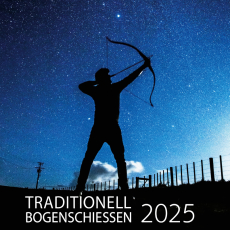 TRADITIONELL BOGENSCHIESSEN 2025